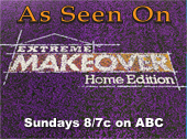Extreme Makeover Home Edition